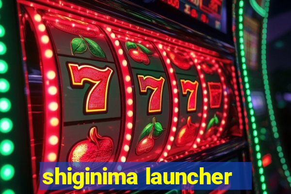 shiginima launcher